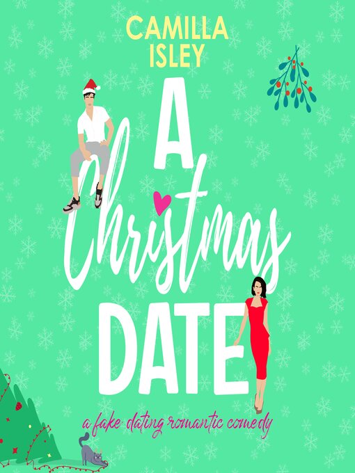 Title details for A Christmas Date by Camilla Isley - Available